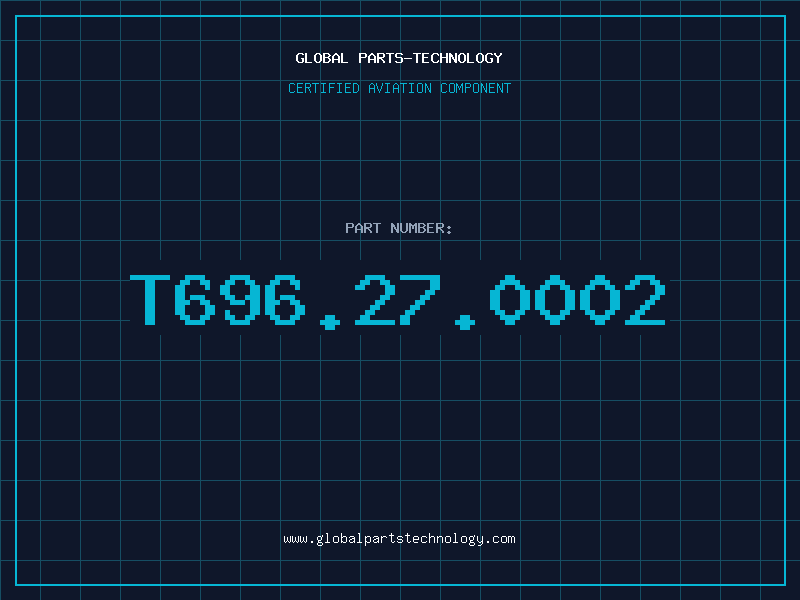 Aviation Part T696.27.0002