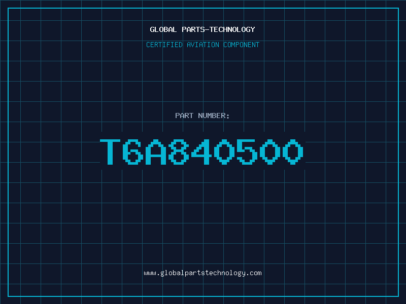 Aviation Part T6A840500