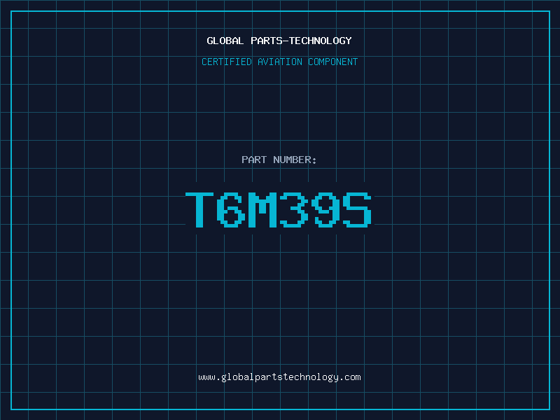 Aviation Part T6M39S