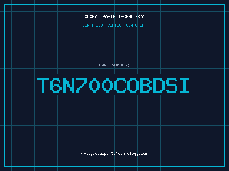 Aviation Part T6N700COBDSI