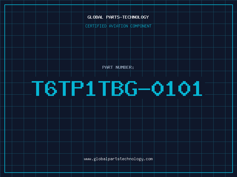 Aviation Part T6TP1TBG-0101