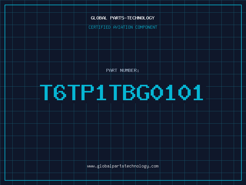 Aviation Part T6TP1TBG0101