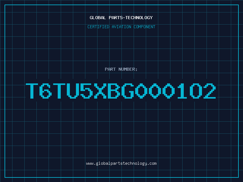 Aviation Part T6TU5XBG0001O2