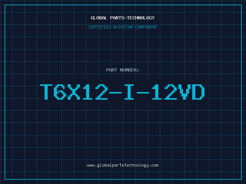 Aviation Part T6X12-I-12VD
