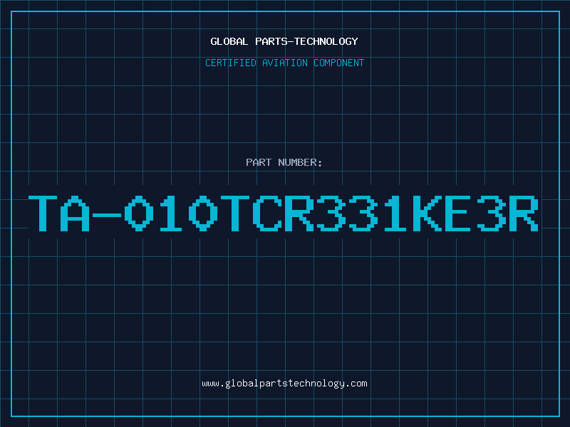 Aviation Part TA-010TCR331KE3R