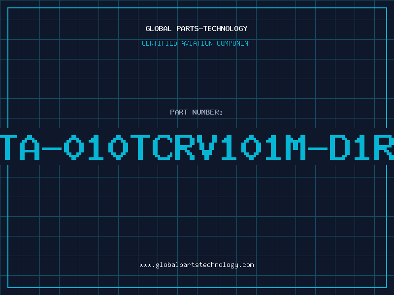 Aviation Part TA-010TCRV101M-D1R