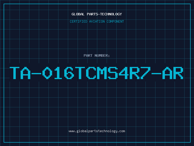 Aviation Part TA-016TCMS4R7-AR