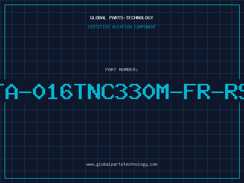 Aviation Part TA-016TNC330M-FR-RS
