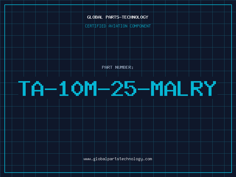 Aviation Part TA-10M-25-MALRY