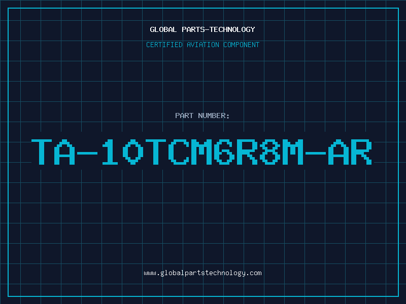 Aviation Part TA-10TCM6R8M-AR
