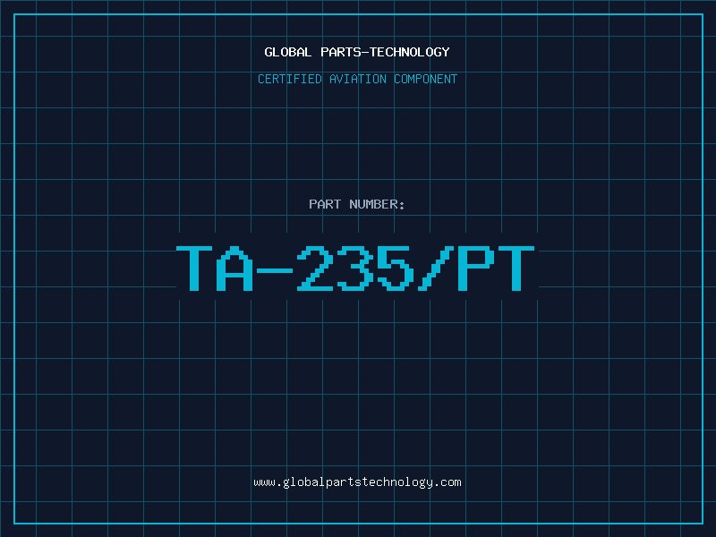 Aviation Part TA-235/PT