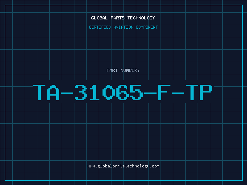 Aviation Part TA-31065-F-TP