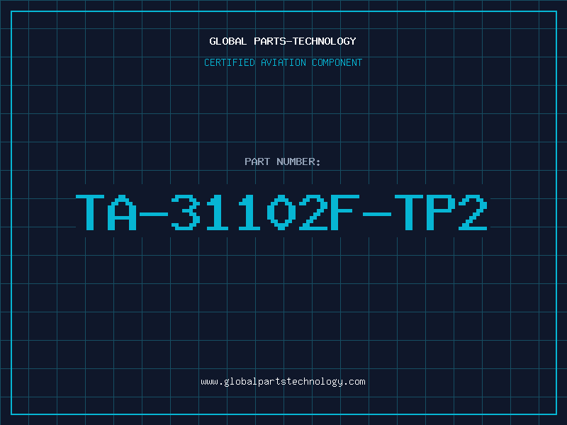 Aviation Part TA-31102F-TP2