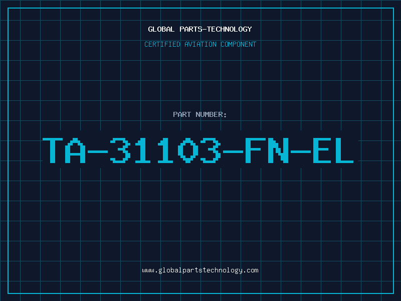 Aviation Part TA-31103-FN-EL