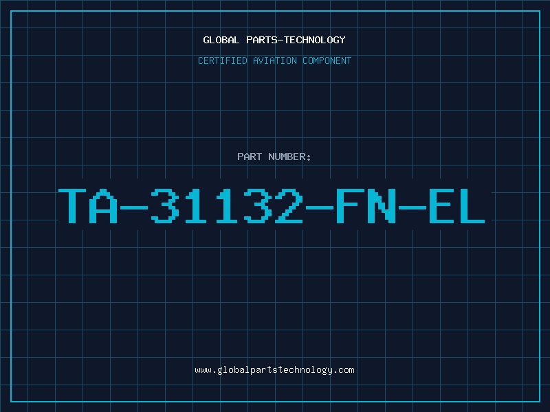 Aviation Part TA-31132-FN-EL
