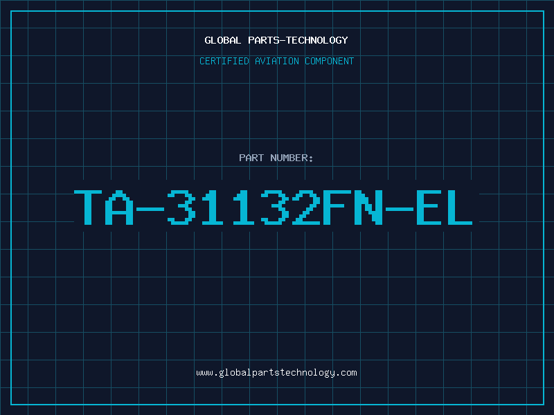 Aviation Part TA-31132FN-EL