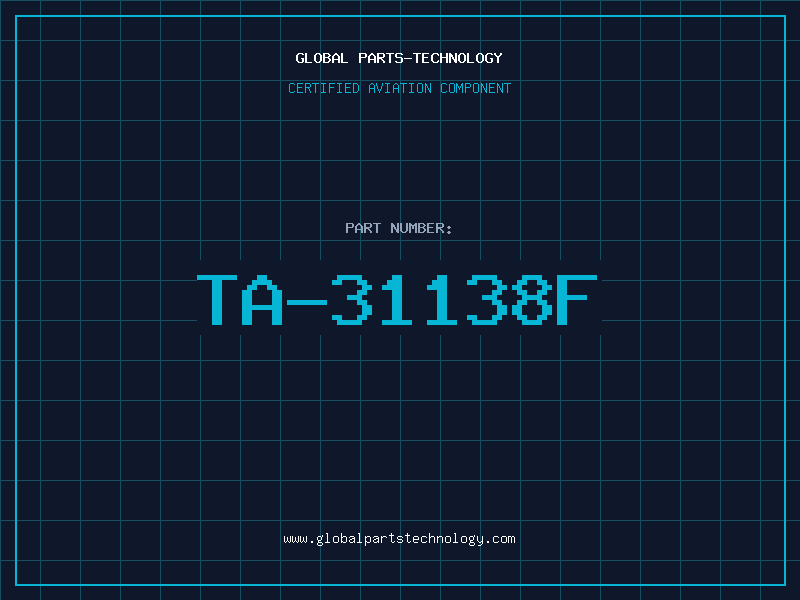 Aviation Part TA-31138F