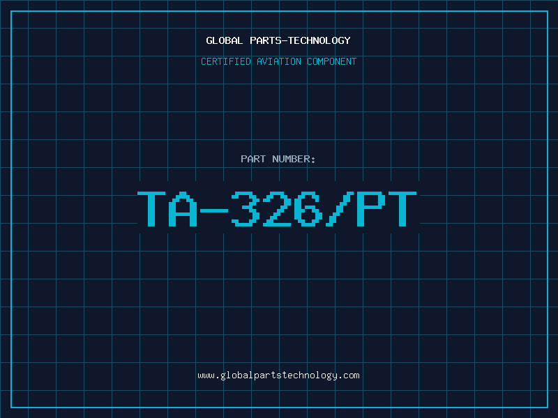 Aviation Part TA-326/PT