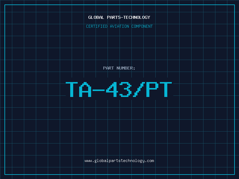 Aviation Part TA-43/PT