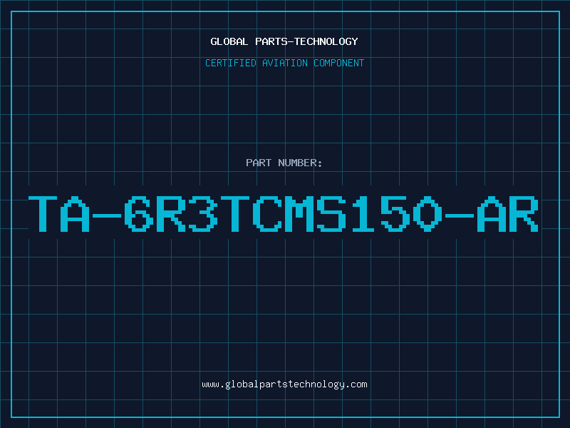 Aviation Part TA-6R3TCMS150-AR
