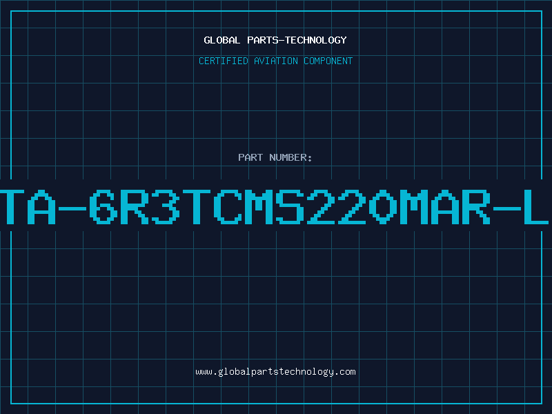 Aviation Part TA-6R3TCMS220MAR-L