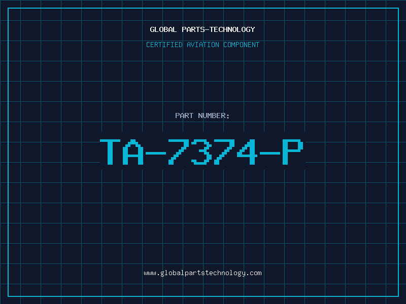 Aviation Part TA-7374-P