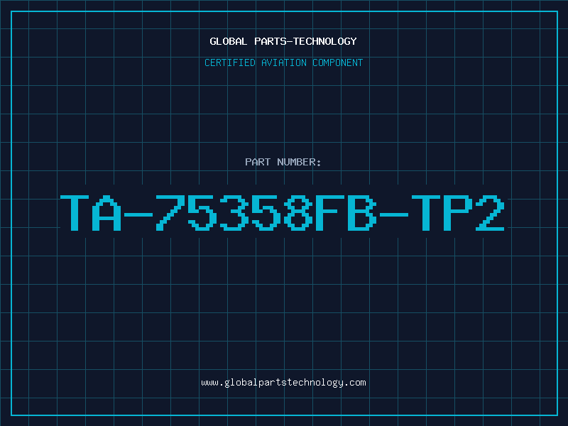 Aviation Part TA-75358FB-TP2