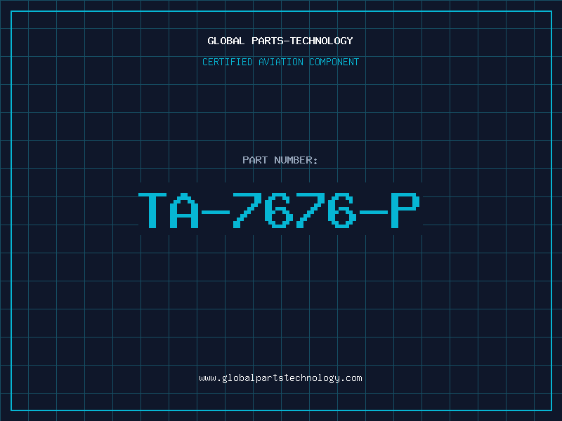 Aviation Part TA-7676-P
