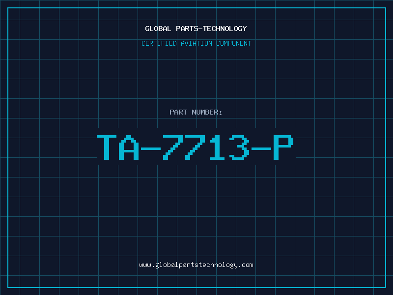Aviation Part TA-7713-P