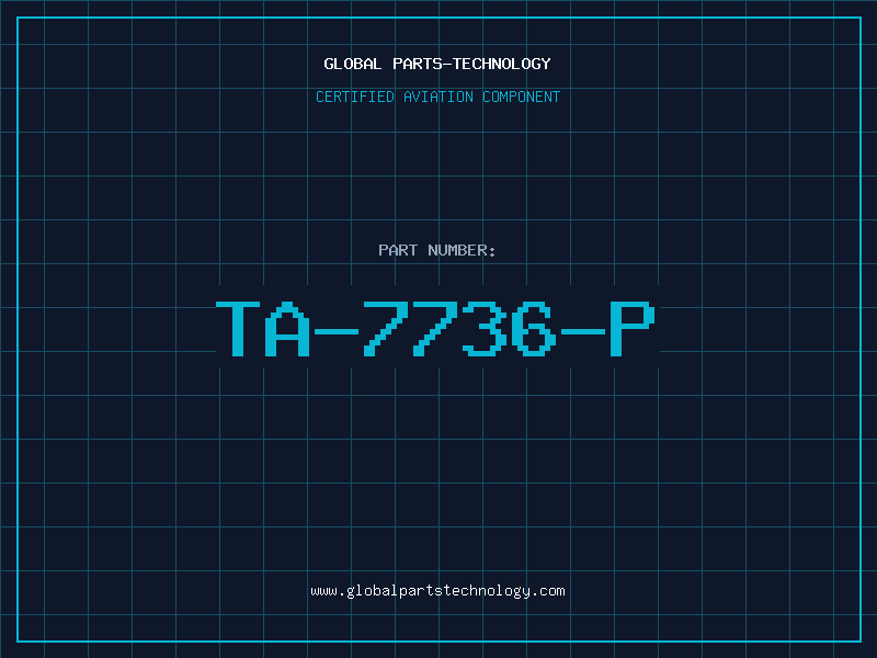 Aviation Part TA-7736-P
