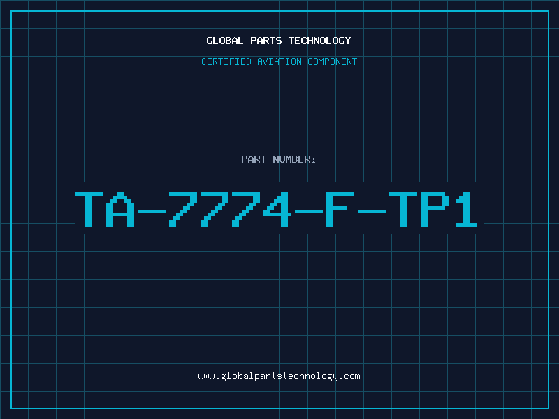 Aviation Part TA-7774-F-TP1