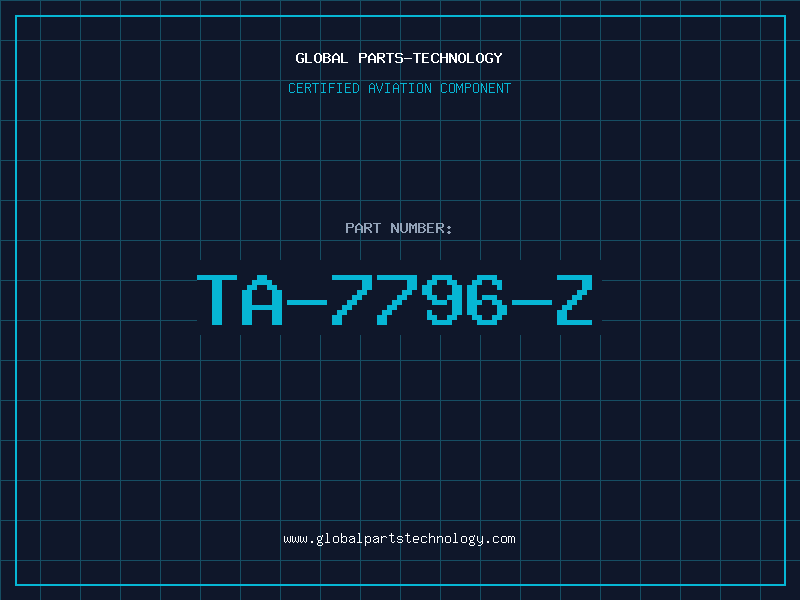 Aviation Part TA-7796-Z