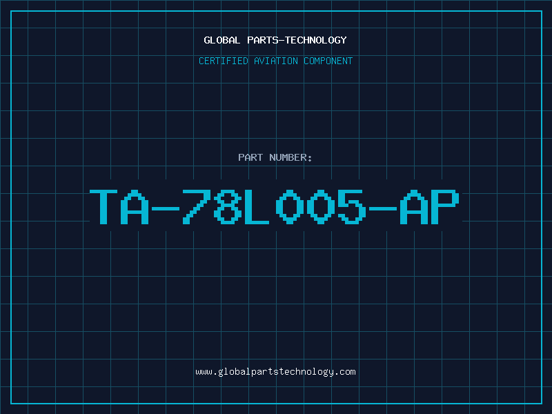 Aviation Part TA-78L005-AP