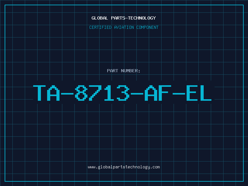 Aviation Part TA-8713-AF-EL