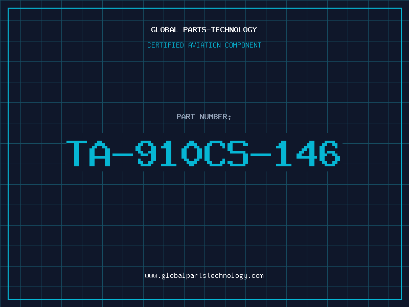 Aviation Part TA-910CS-146