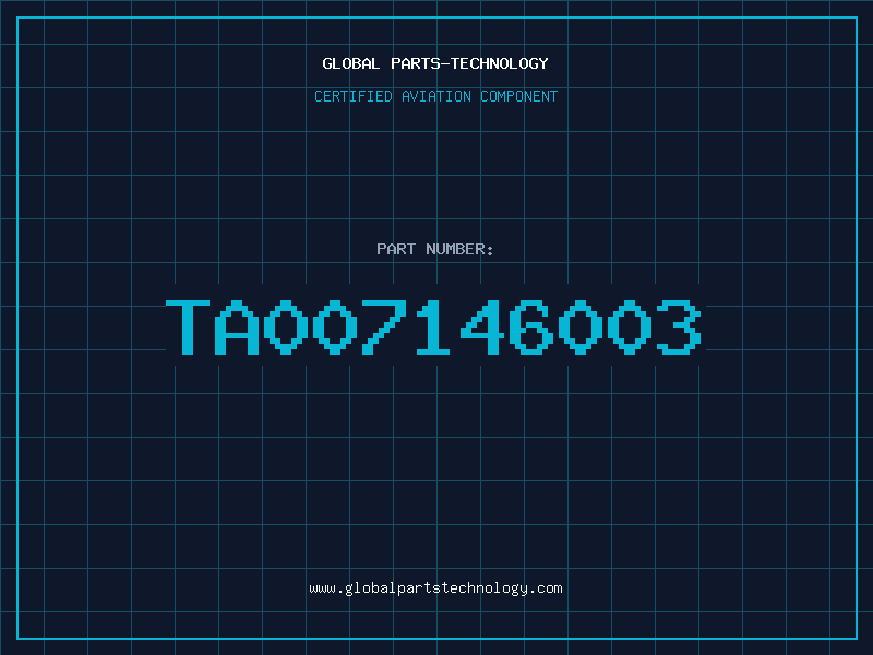 Aviation Part TA007146003