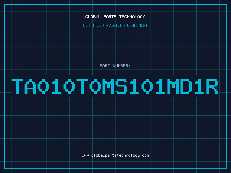 Aviation Part TA010T0MS101MD1R