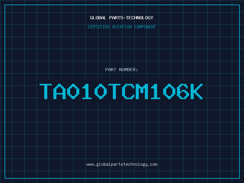 Aviation Part TA010TCM106K