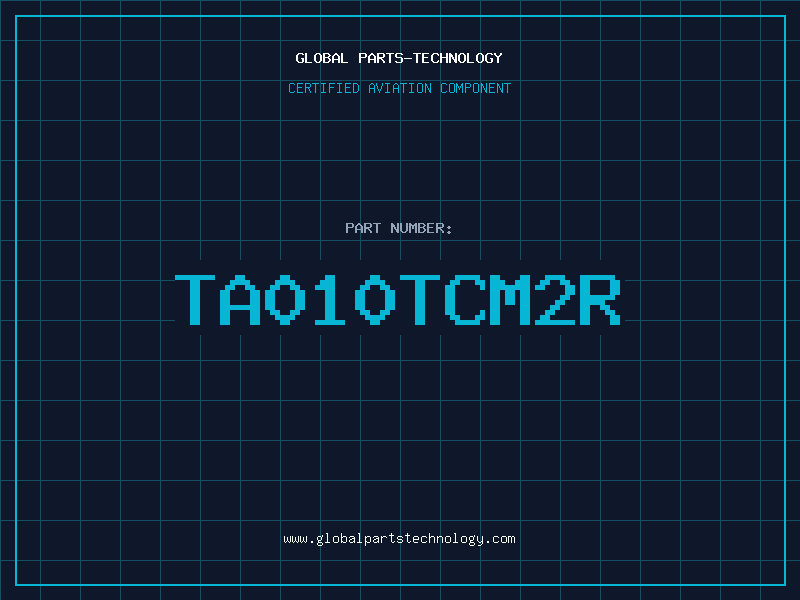 Aviation Part TA010TCM2R