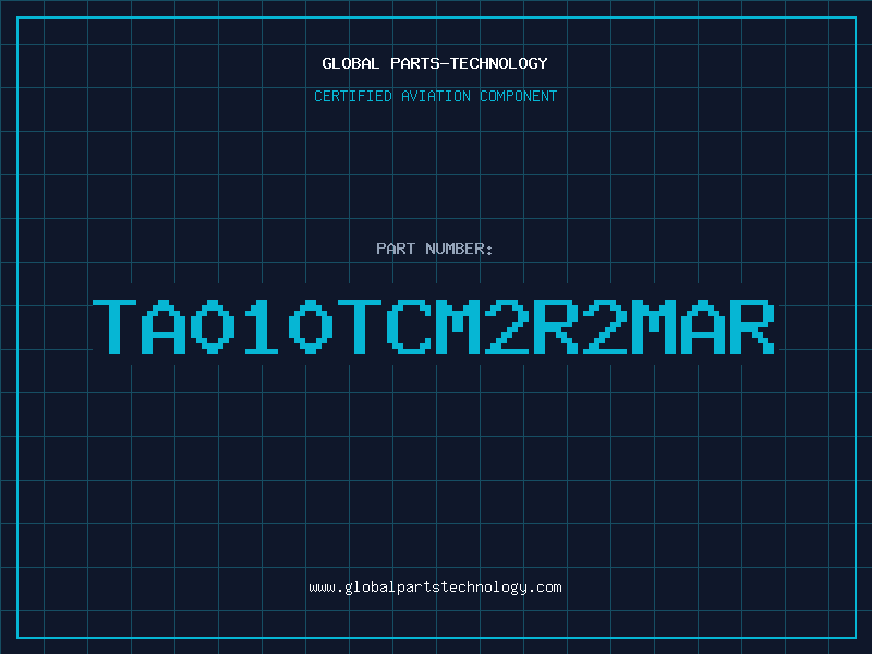 Aviation Part TA010TCM2R2MAR