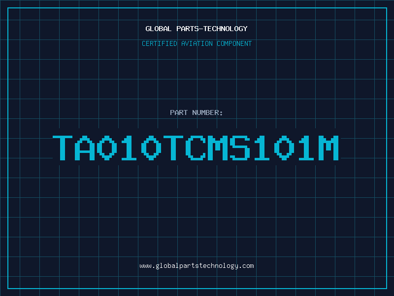 Aviation Part TA010TCMS101M