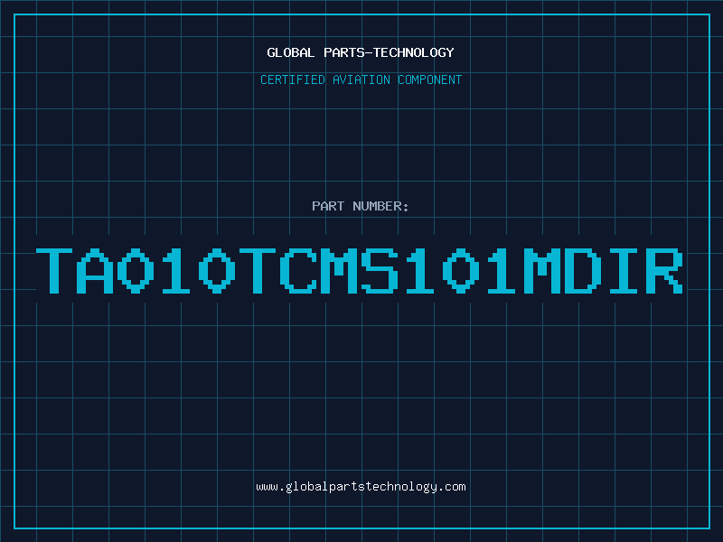 Aviation Part TA010TCMS101MDIR