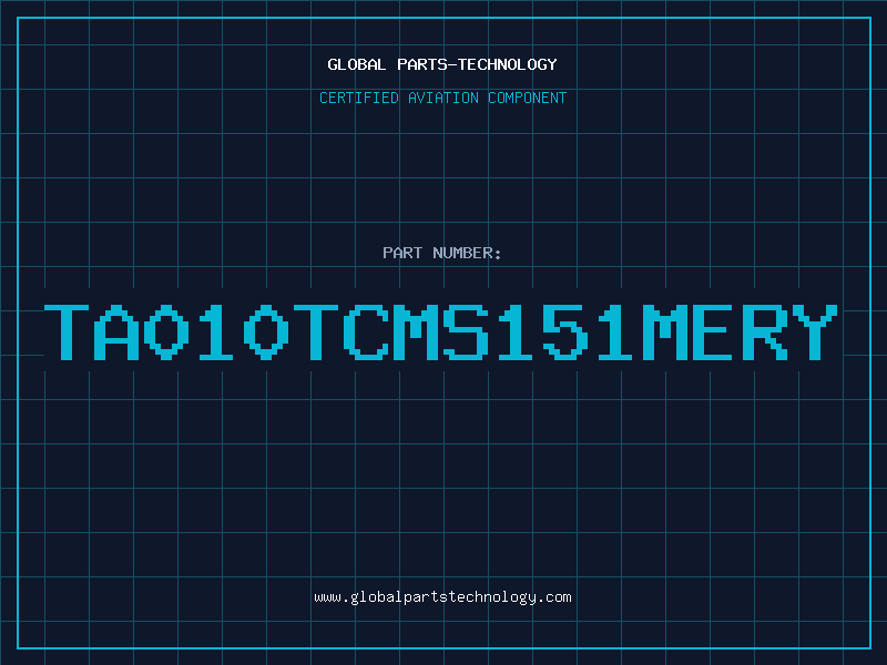 Aviation Part TA010TCMS151MERY