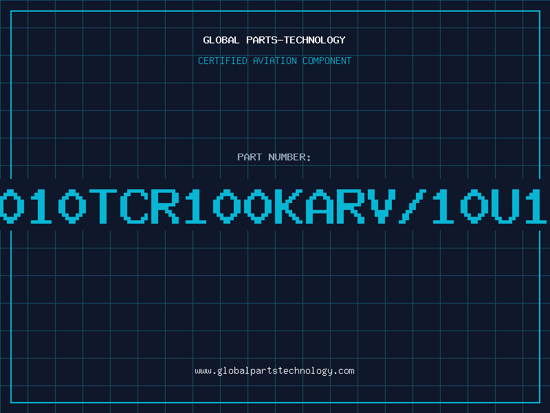 Aviation Part TA010TCR100KARV/10U10V