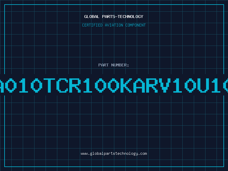Aviation Part TA010TCR100KARV10U10V