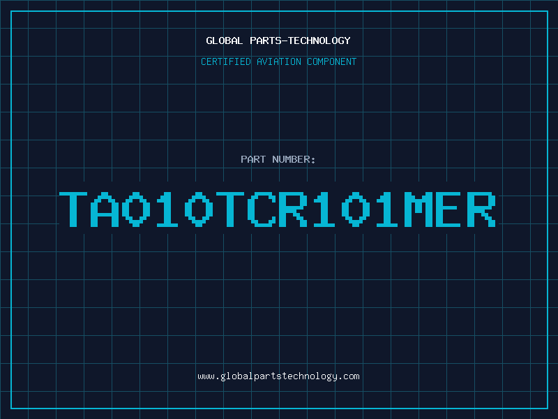 Aviation Part TA010TCR101MER