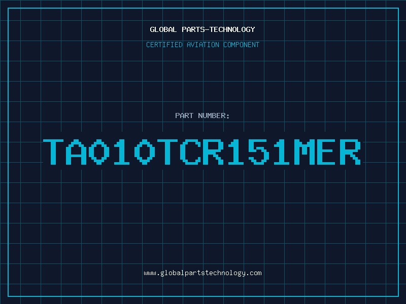 Aviation Part TA010TCR151MER