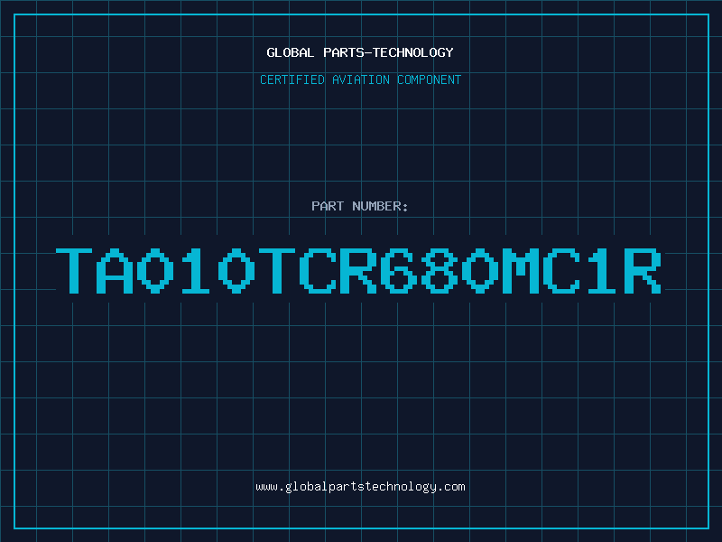Aviation Part TA010TCR680MC1R