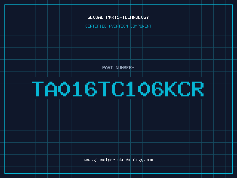 Aviation Part TA016TC106KCR