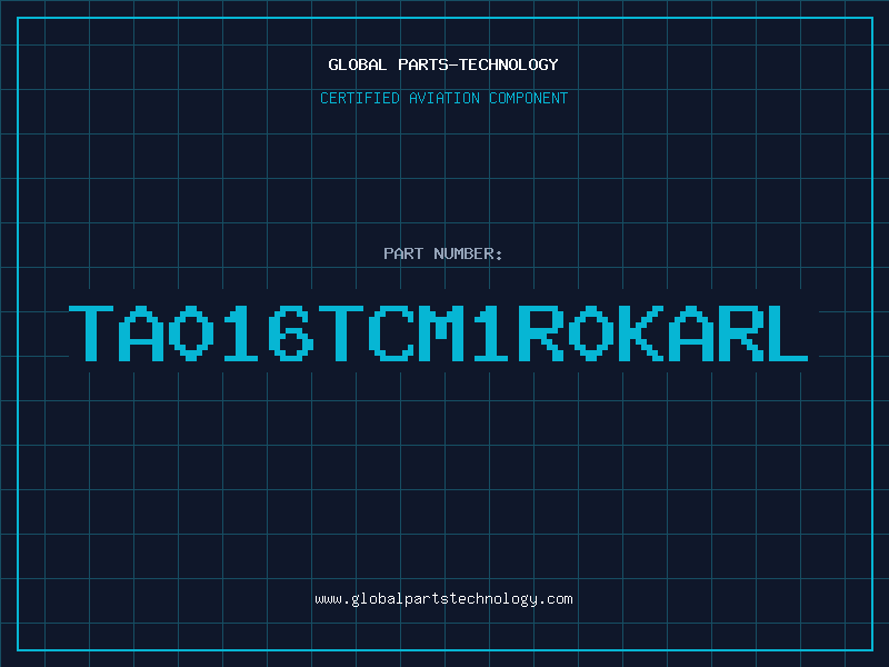 Aviation Part TA016TCM1R0KARL